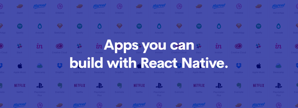 Kind of Apps you can build with React Native.