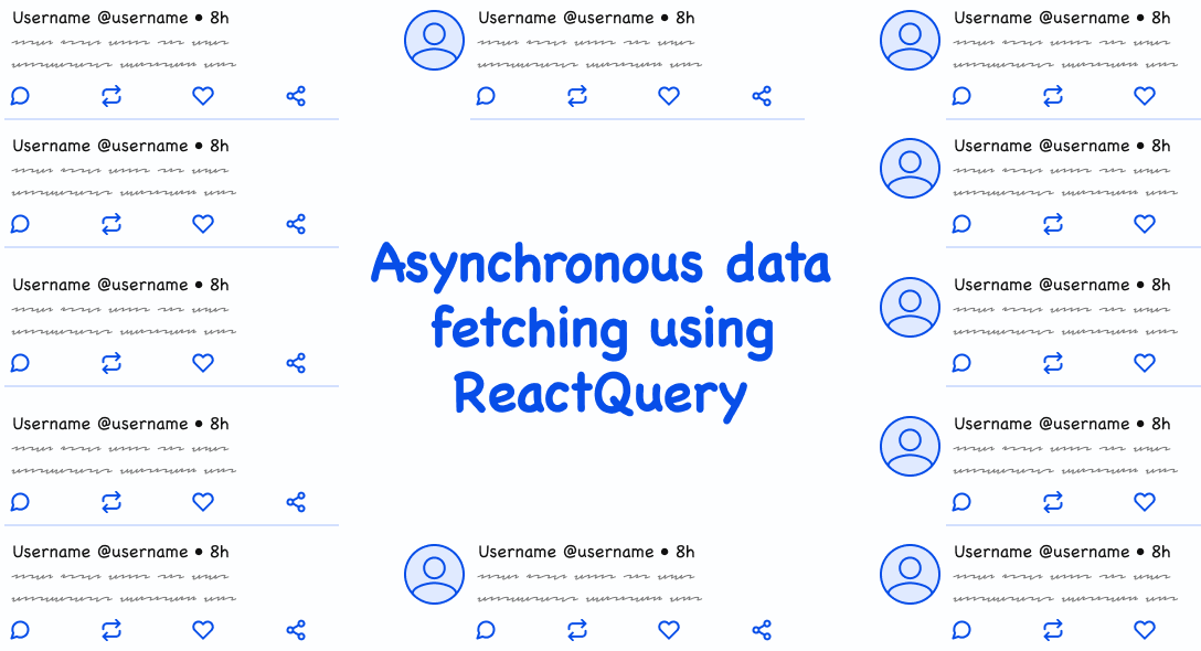Asynchronous data fetching using ReactQuery - Part 1 (Queries)