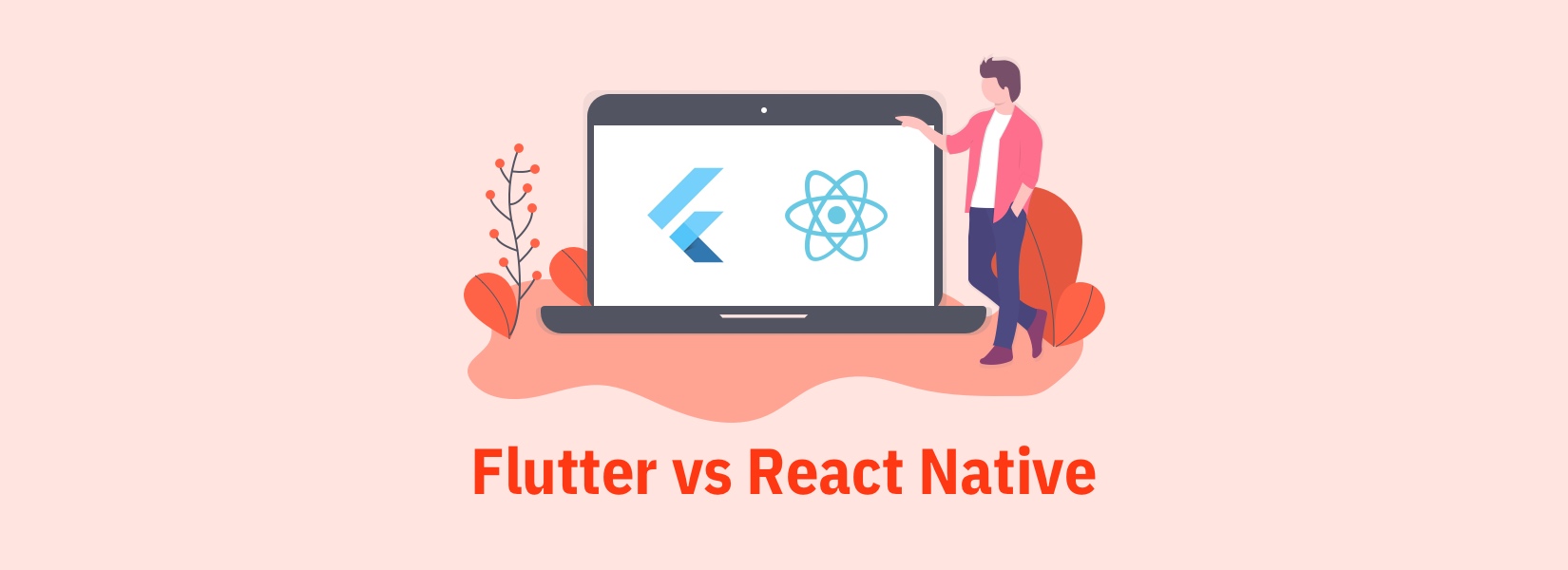 Flutter or React Native: A comparative study