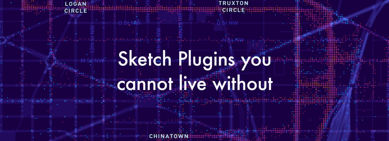 Sketch Plugins you cannot live without