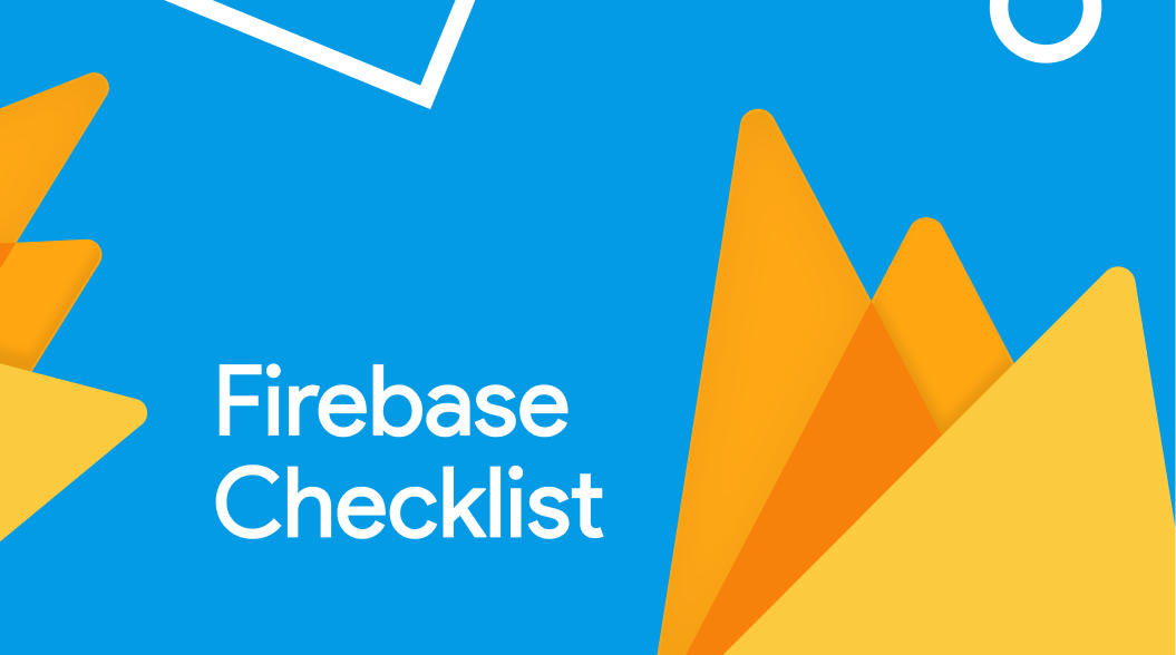 Firebase Dev Checklist for your Next Project #StartWithSkcript